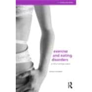 Exercise and Eating Disorders: An Ethical and Legal Analysis