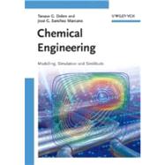 Chemical Engineering Modeling, Simulation and Similitude