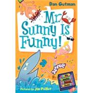 Mr. Sunny Is Funny! (My Weird School Daze, Bk. 2)