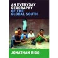 An Everyday Geography of the Global South