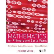 Mathematics for Primary and Early Years : Developing Subject Knowledge