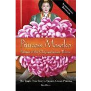 Princess Masako Prisoner of the Chrysanthemum Throne