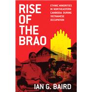 Rise of the Brao