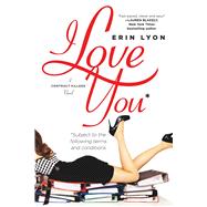 I Love You Subject to the Following Terms and Conditions A Contract Killers Novel
