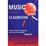 Music in Every Classroom
