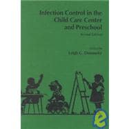 Infection Control in the Child Care Center and Preschool