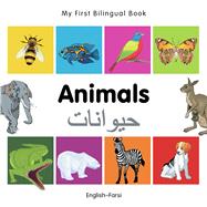 My First Bilingual BookAnimals (EnglishFarsi)
