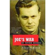 Joe's War My Father Decoded