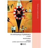 The Anthropology of Globalization A Reader