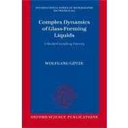 Complex Dynamics of Glass-Forming Liquids A Mode-Coupling Theory