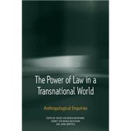 The Power of Law in a Transnational World