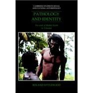 Pathology and Identity: The Work of Mother Earth in Trinidad