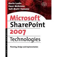Microsoft SharePoint 2007 Technologies