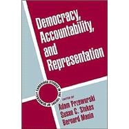 Democracy, Accountability, and Representation