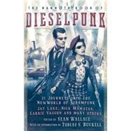 The Mammoth Book of Dieselpunk