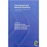 The Internet and National Elections: A Comparative Study of Web Campaigning