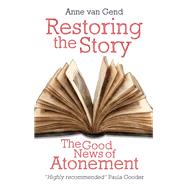 Restoring the Story