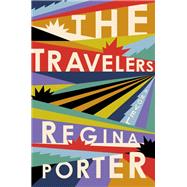 The Travelers A Novel