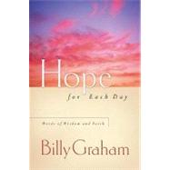 Hope for Each Day : Words of Wisdom and Faith