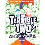 The Terrible Two's Last Laugh (The Terrible Two, Bk. 4)