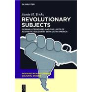 Revolutionary Subjects