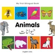 My First Bilingual BookAnimals (EnglishUrdu)
