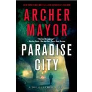 Paradise City A Joe Gunther Novel