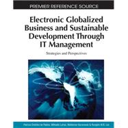 Electronic Globalized Business and Sustainable Development Through It Management