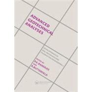 Advanced Geotechnical Analyses: Developments in Soil Mechanics and Foundation Engineering - 4