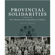 Provincial Solidarities