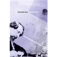 Knowing Dickens