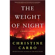 The Weight of Night (Glacier Mystery Series, Bk. 3)