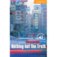Nothing but the Truth Level 4