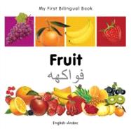 My First Bilingual BookFruit (EnglishArabic)