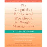 Cognitive Behavioral Workbook for Weight Management