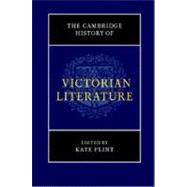 The Cambridge History of Victorian Literature