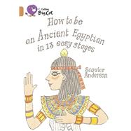How to be an Ancient Egyptian in 13 Easy Stages Band 12/Copper