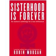 Sisterhood Is Forever The Women's Anthology for a New Millennium