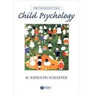 Introducing Child Psychology