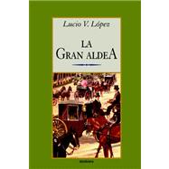 La Gran Aldea