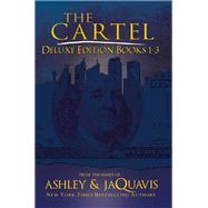 The Cartel (Bks. 1-3, Deluxe Edition)