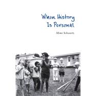 When History Is Personal