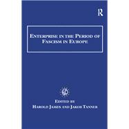 Enterprise in the Period of Fascism in Europe