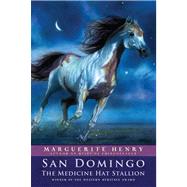 San Domingo: The Medicine Hat Stallion