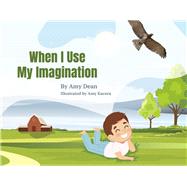 When I Use My Imagination