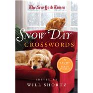 The New York Times Snow Day Crosswords 75 Light and Easy Puzzles
