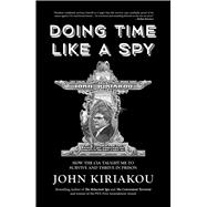 Doing Time Like a Spy