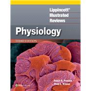 Lippincott Illustrated Reviews Physiology