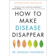 How to Make Disease Disappear