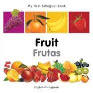 My First Bilingual BookFruit (EnglishPortuguese)